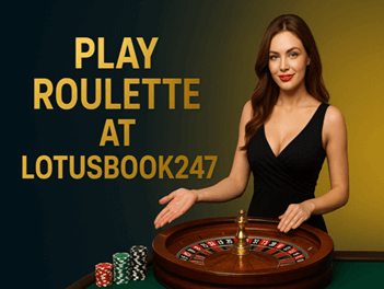 Roulette at Lotusbook247